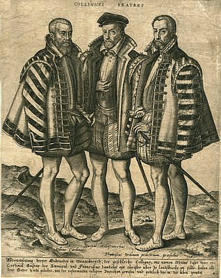 Coligny, die drei Brüder<br>Odet, 1517-1571 Kardinal<br>Gaspard, 1519-1572, Heerführer<br>Francois, 1521-1569, Offizier<br>Kupferstich