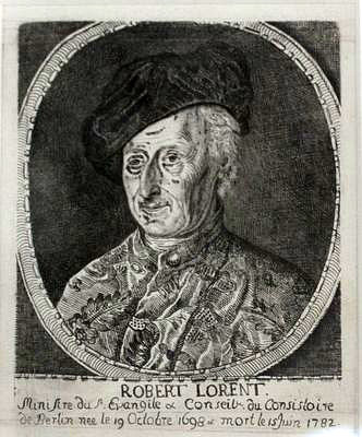 Lorent, Robert<br>1698-1782<br>frz.-ref. Pfarrer in Berlin, Kupferstich